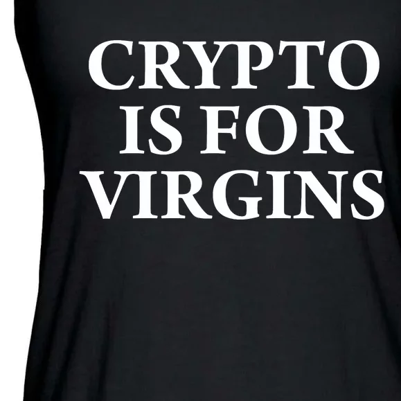 Crypto Is For Virgins Ladies Essential Flowy Tank