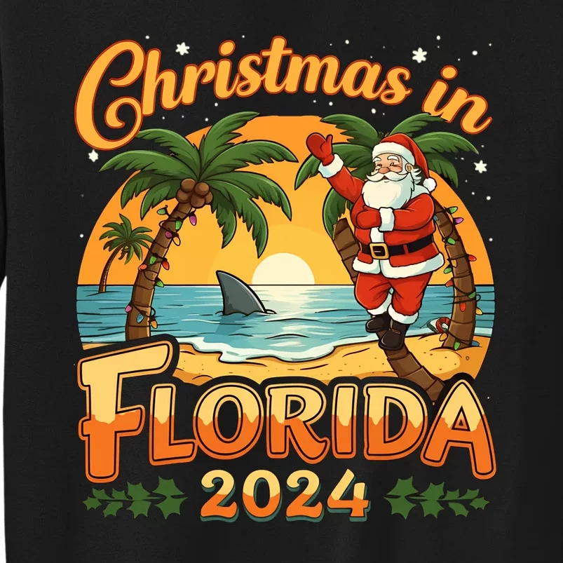 Christmas In Florida 2024 Family Vacation Tall Sweatshirt