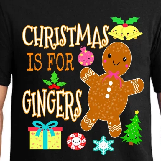 Christmas Is For Gingers Funny Redhead Gift Ginger Pride Gift Pajama Set