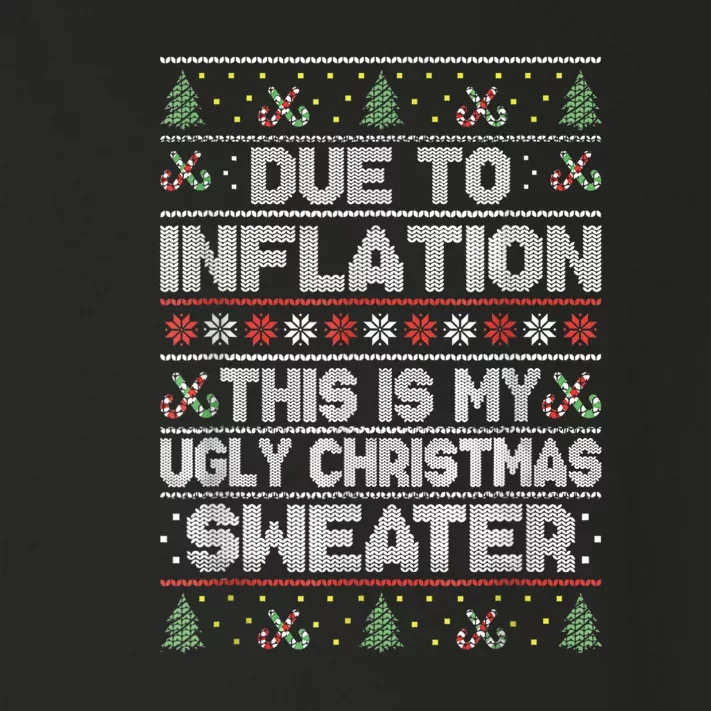 Christmas Inflation Funny Due To Inflation Xmas Sweater Due Merry Christm Toddler Long Sleeve Shirt