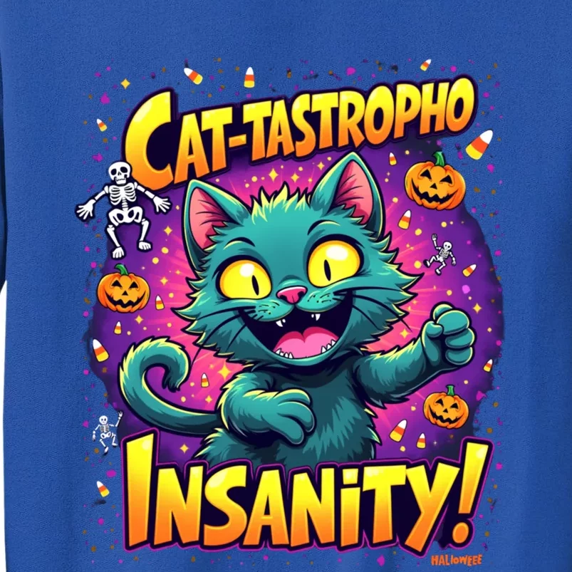 Cattastropho Insanity Funny Halloween Cat Party Costume Funny Gift Tall Sweatshirt