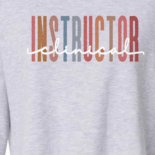 Clinical Instructor Funny Gift Cropped Pullover Crew