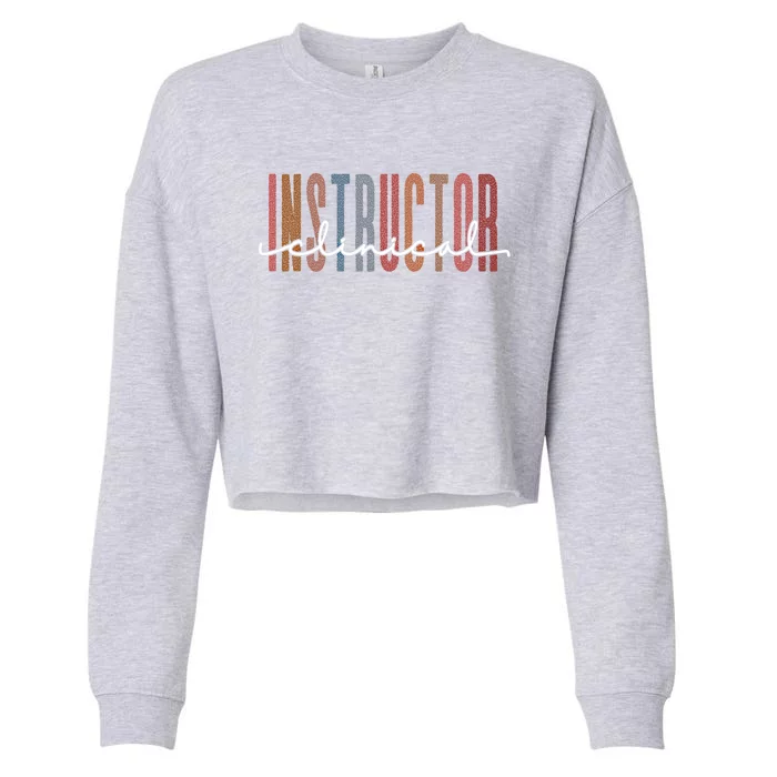 Clinical Instructor Funny Gift Cropped Pullover Crew