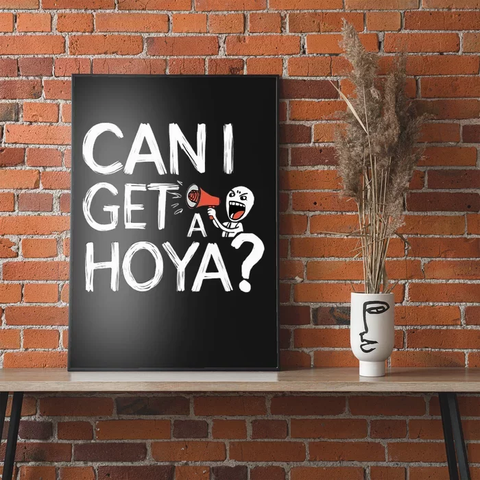 Can I Get A Hoya Poster