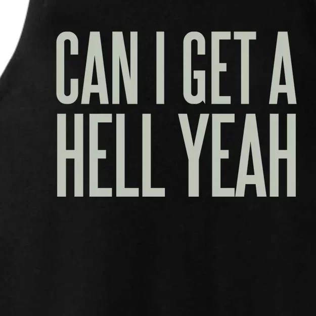 Can I Get A Hell Yeah Ladies Tri-Blend Wicking Tank