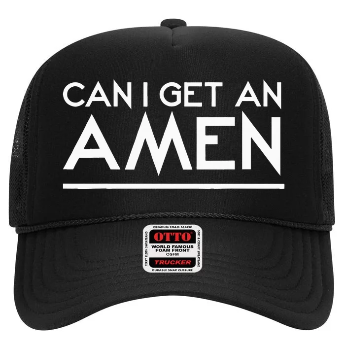 Can I Get An Amen High Crown Mesh Trucker Hat