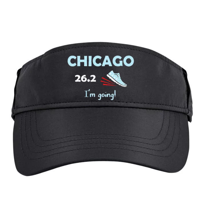 Chicago Im Going Marathon Runner Running 26.2 Adult Drive Performance Visor