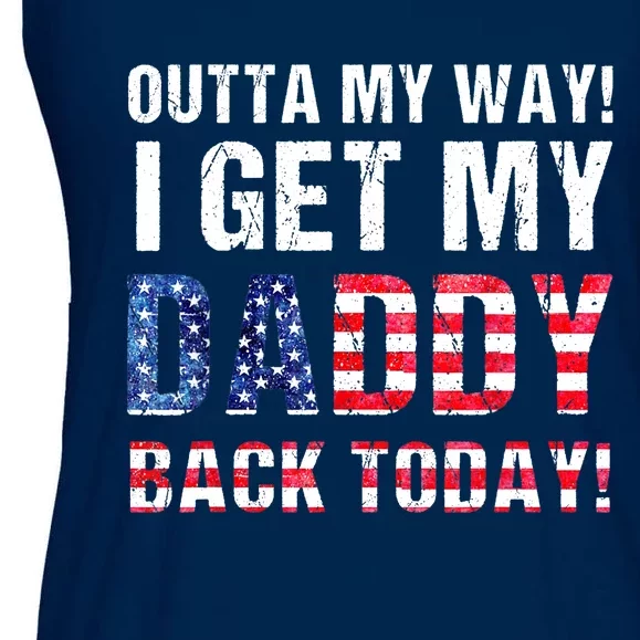 Cool I Get My Daddy Back Today | Funny Military Child Gift Ladies Essential Flowy Tank