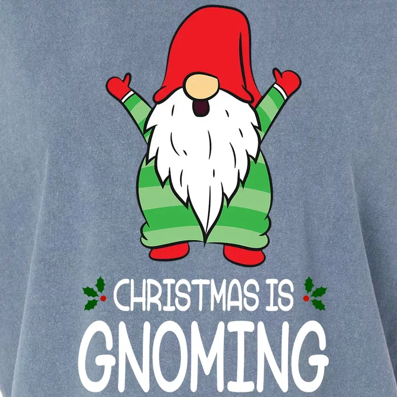 Christmas Is Gnoming Garment-Dyed Women's Muscle Tee