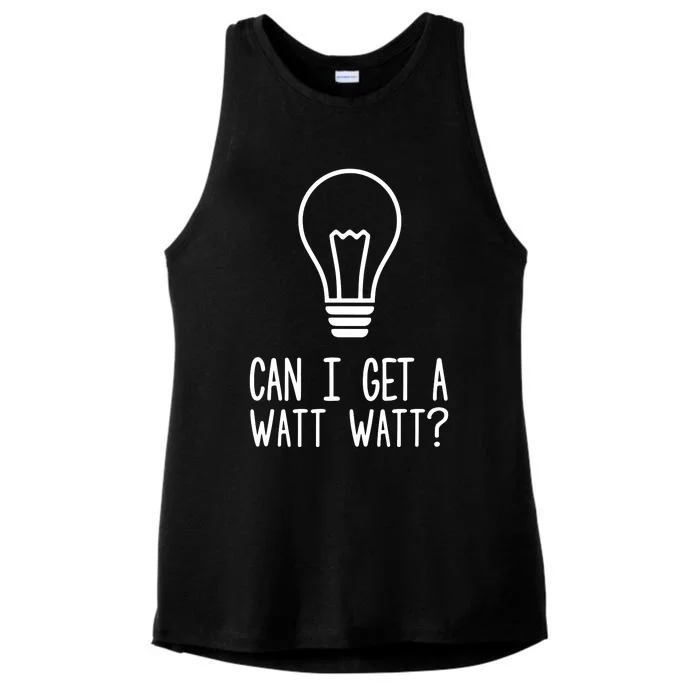 Can I Get A Watt Watt Ladies Tri-Blend Wicking Tank