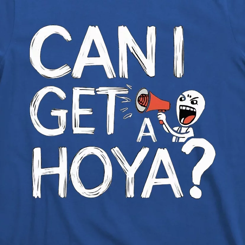 Can I Get A Hoya T-Shirt