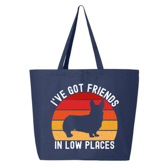 Corgi I've Got Friends In Low Places Pembroke Welsh Lover Gift 25L Jumbo Tote