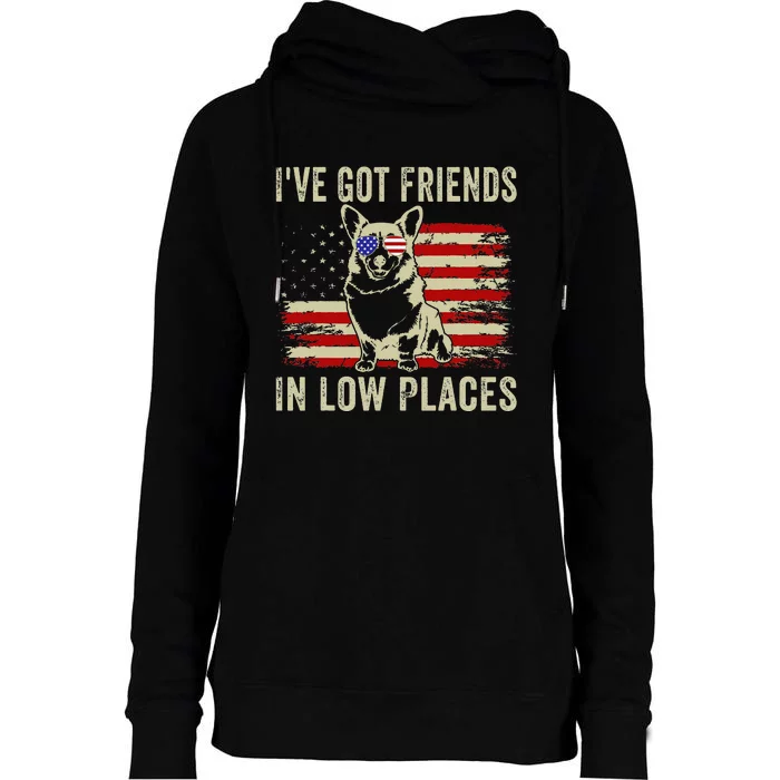 Corgi I've Got Friends In Low Places Pembroke Welsh Lover Womens Funnel Neck Pullover Hood