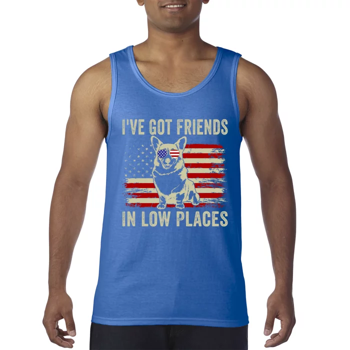 Corgi I've Got Friends In Low Places Pembroke Welsh Lover Cute Gift Tank Top