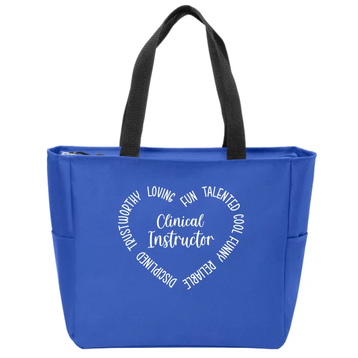 Clinical Instructor Great Gift Zip Tote Bag