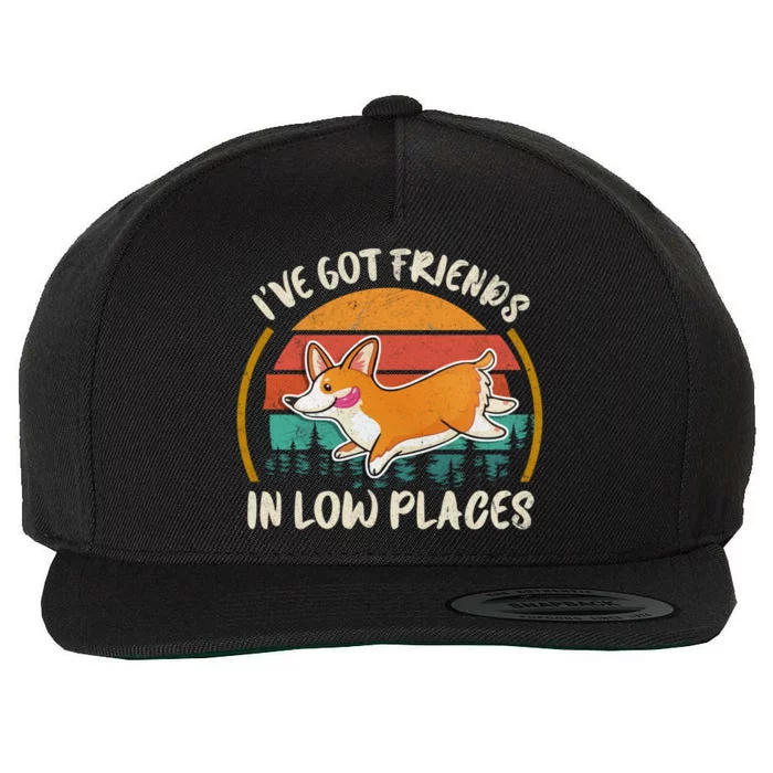 Corgi I've Got Friends In Low Places Pembroke Welsh Lover Gift Wool Snapback Cap