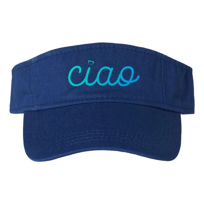 Ciao Italian Hello Goodbye Visit Italy Trip Europe Vacation Cute Gift Valucap Bio-Washed Visor