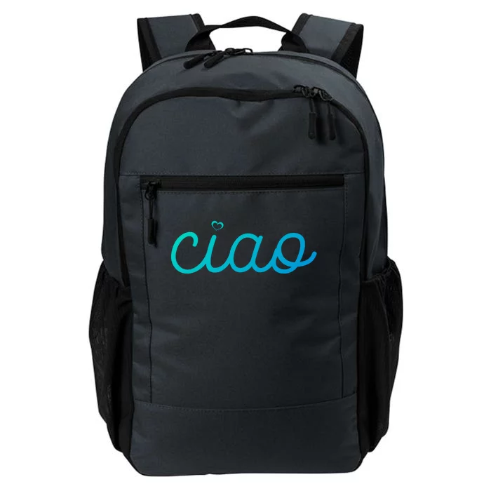 Ciao Italian Hello Goodbye Visit Italy Trip Europe Vacation Cute Gift Daily Commute Backpack