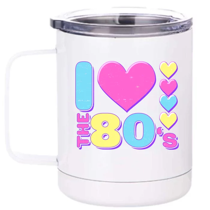 Cute I Heart Love The 80's Front & Back 12oz Stainless Steel Tumbler Cup