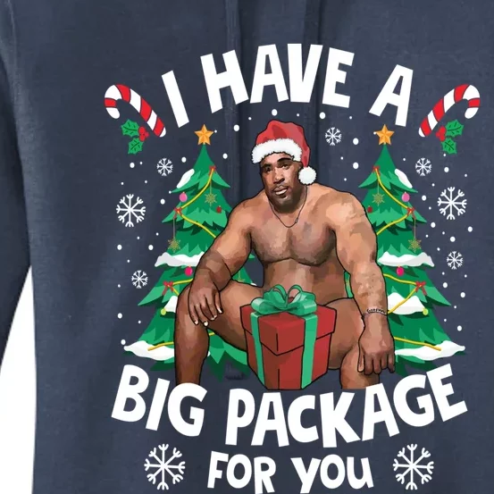 Christmas I Have A Big Package For You Naughty Big Black Guy Gift Women's Pullover Hoodie