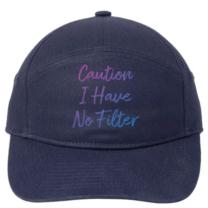 Caution I Have No Filter Gift 7-Panel Snapback Hat