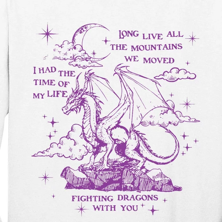 Cool I Had The Time Of My Life Fighting Dragons With You Tall Long Sleeve T-Shirt