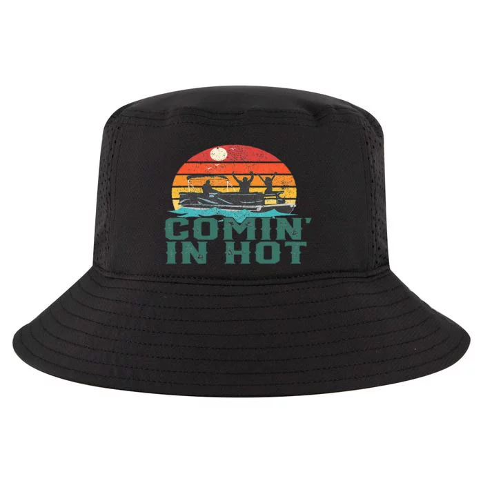 Comin In Hot Pontoon Boat Boating Lake Dad Cool Comfort Performance Bucket Hat