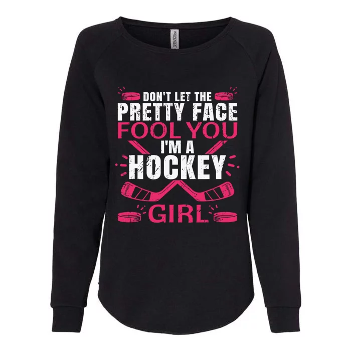 Cool Ice Hockey For Girls Hockey Player Sports Lovers Womens California Wash Sweatshirt