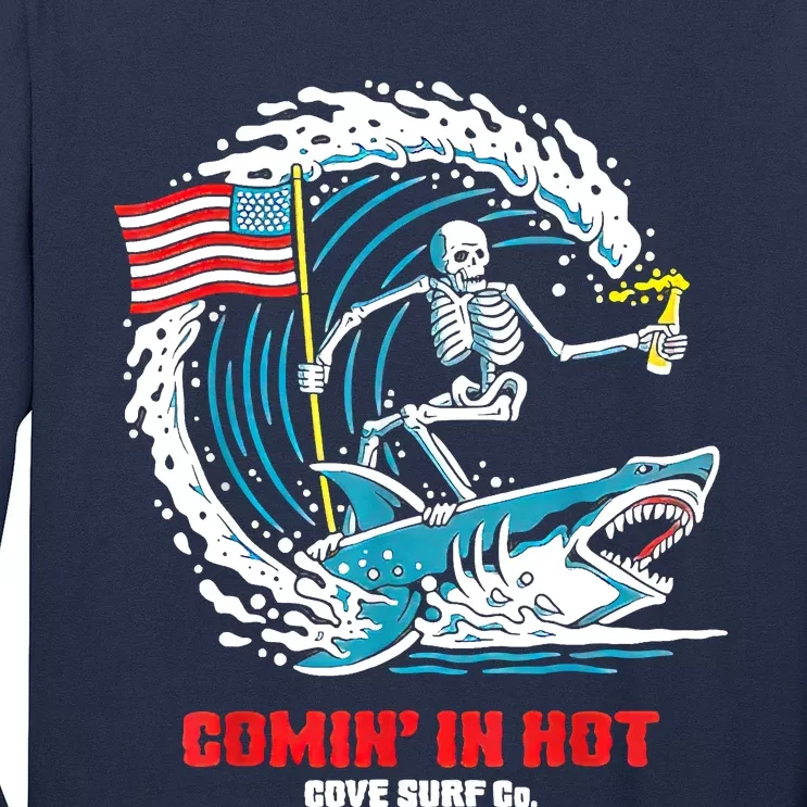 Comin In Hot Cove Surf Co Long Sleeve Shirt