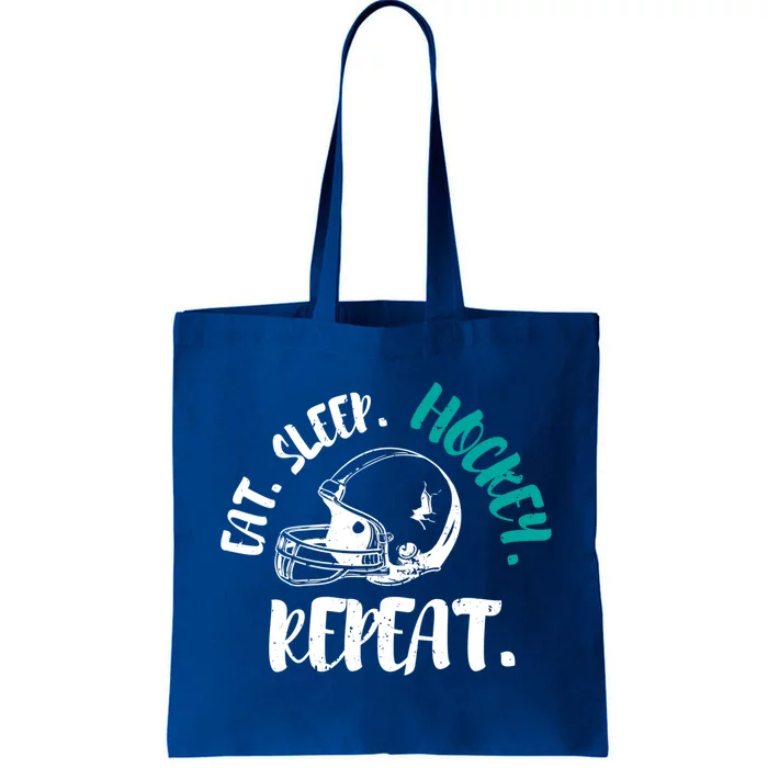 Cool Ice Hockey Cute Gift Eat Sleep Hockey Repeat Cool Gift Tote Bag