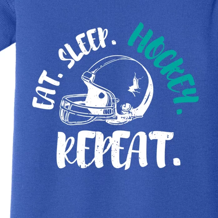 Cool Ice Hockey Cute Gift Eat Sleep Hockey Repeat Cool Gift Baby Bodysuit