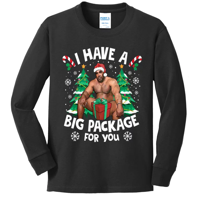 Christmas I Have A Big Package For You Naughty Big Black Guy Kids Long Sleeve Shirt