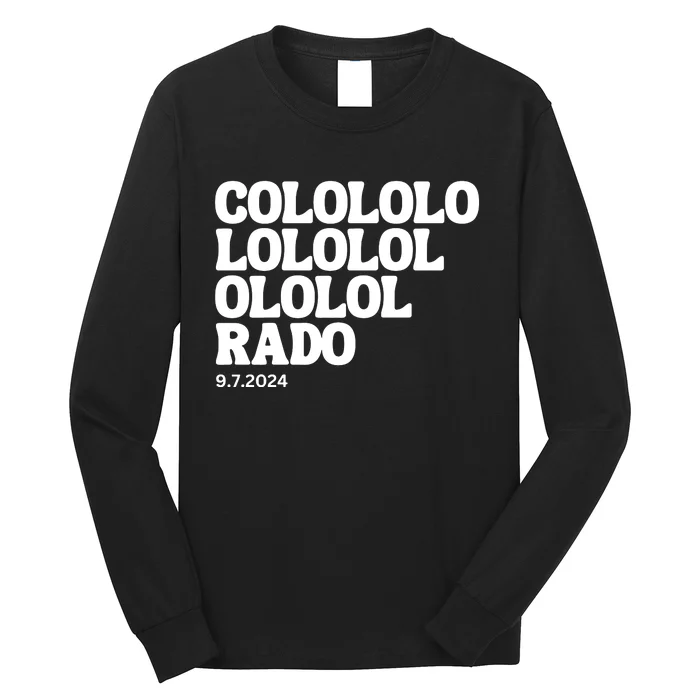 Colorado Is Hilarious 9 7 2024 Long Sleeve Shirt