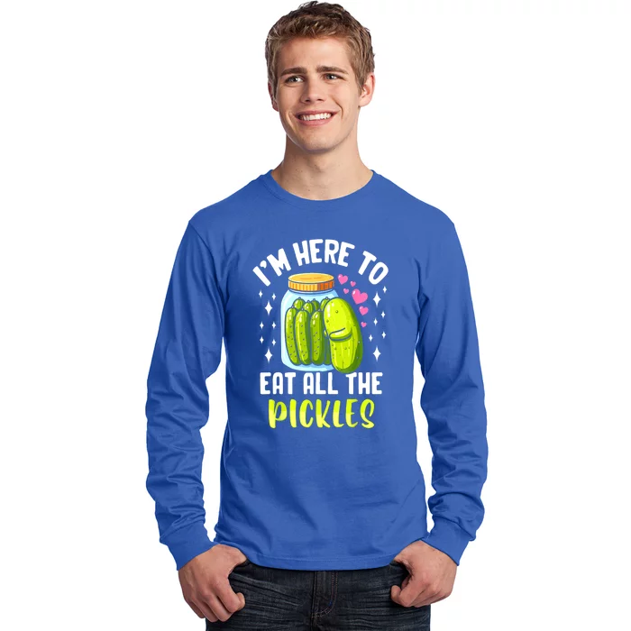 Cute Im Here To Eat All The Pickles Pickle Cucumber Vegetarian Gift Long Sleeve Shirt