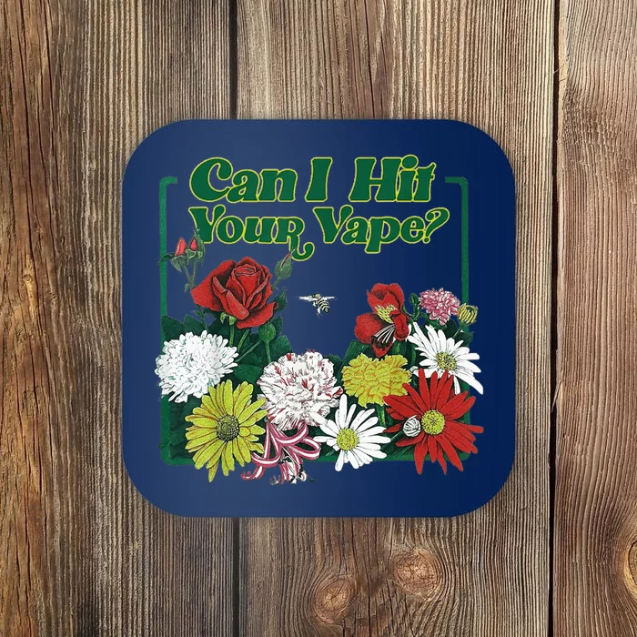 Can I Hit Your Vape Coaster