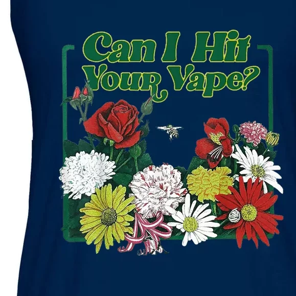 Can I Hit Your Vape Ladies Essential Flowy Tank