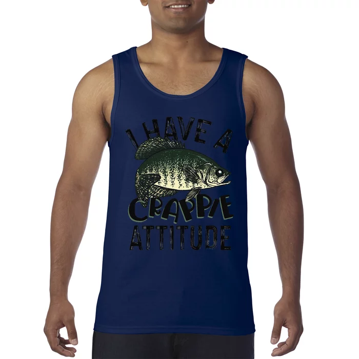 Cool I Have Crappie Attitude Gift Women Funny Fishing Tank Top