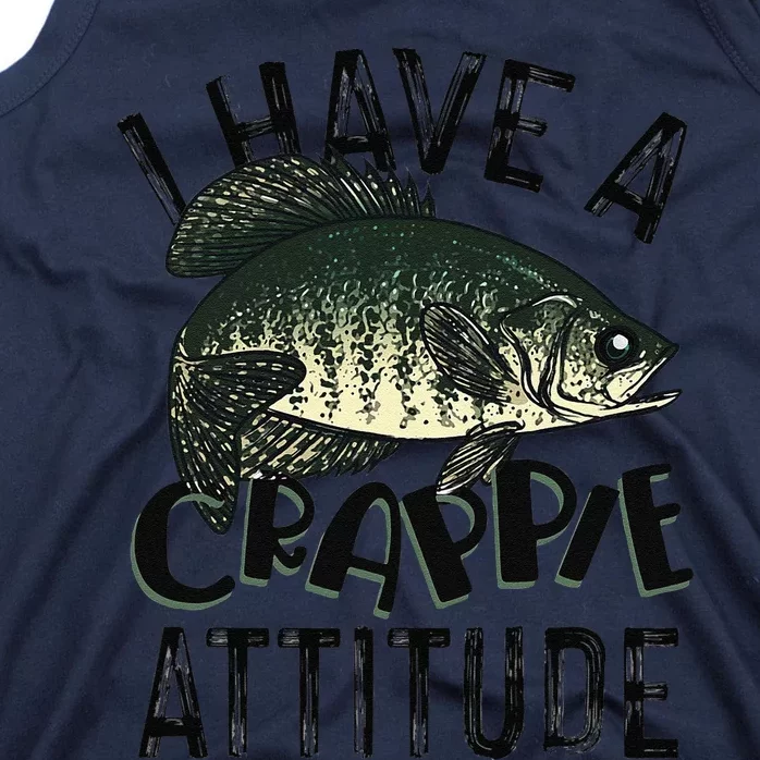 Cool I Have Crappie Attitude Gift Women Funny Fishing Tank Top