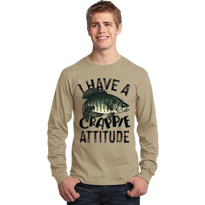 Cool I Have Crappie Attitude Gift Women Funny Fishing Tall Long Sleeve T-Shirt