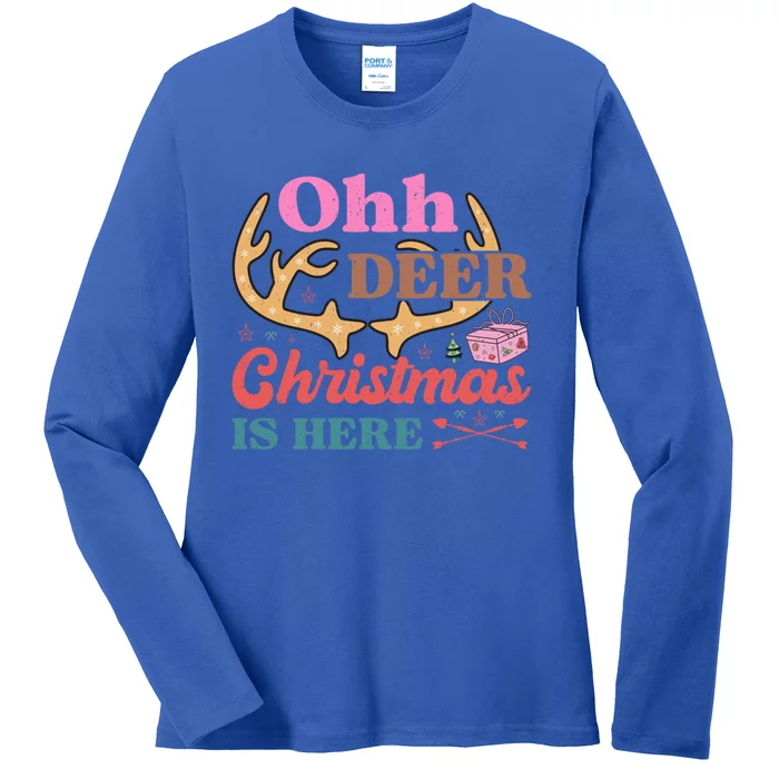 Christmas Is Here Oh Deer Funny Gift Ladies Long Sleeve Shirt