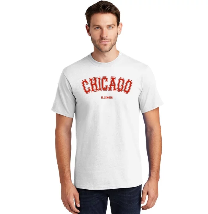 Chicago Illinois Il Red Letter Graphic On Chicago Tall T-Shirt