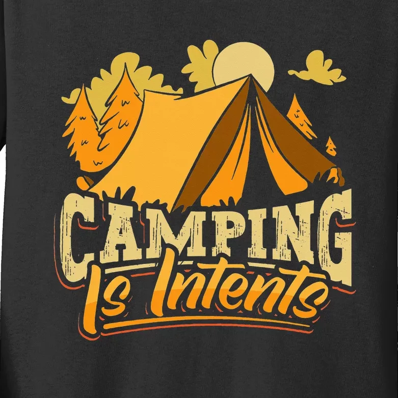 Camping is InTents Funny Camper Pun Design Backpacking Kids Long Sleeve Shirt