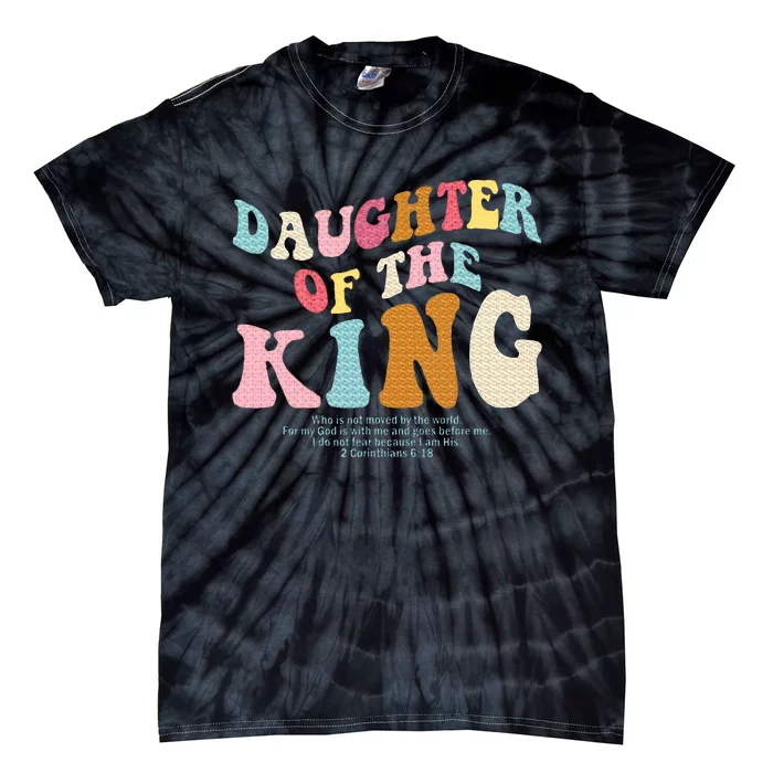 Christian Inspiration IM The Daughter Of King Christian Tie-Dye T-Shirt