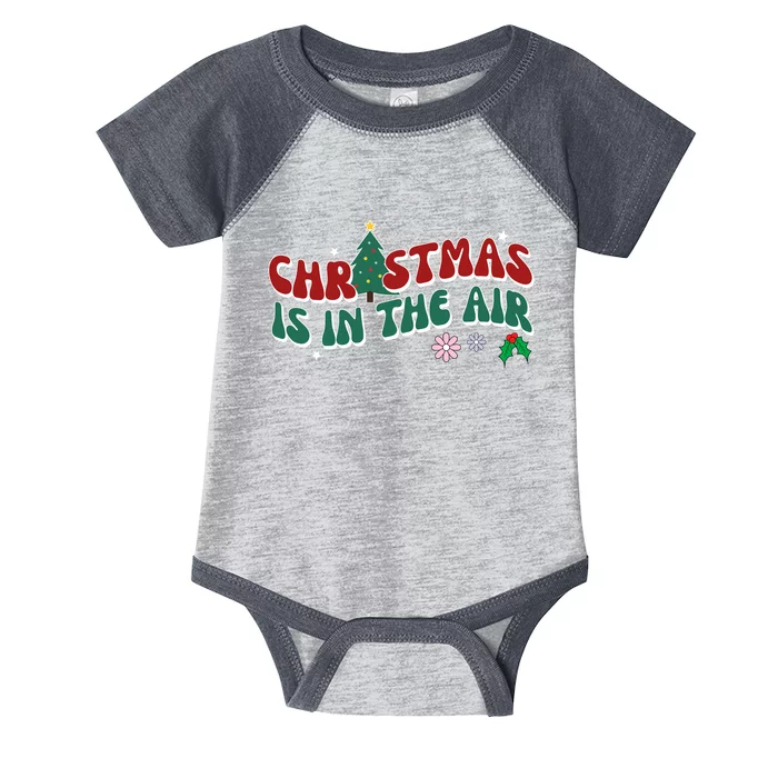 Christmas Is In The Air Holiday Gift Infant Baby Jersey Bodysuit