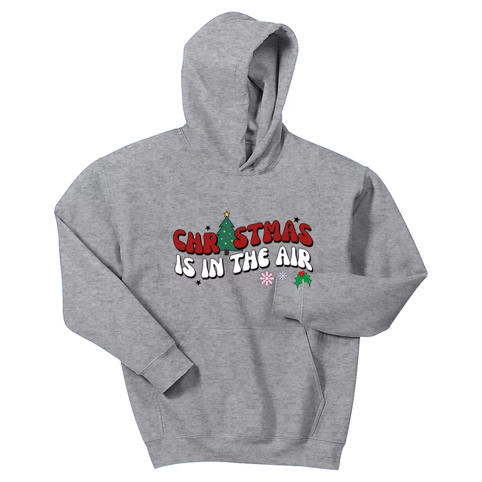 Christmas Is In The Air Holiday Gift Kids Hoodie