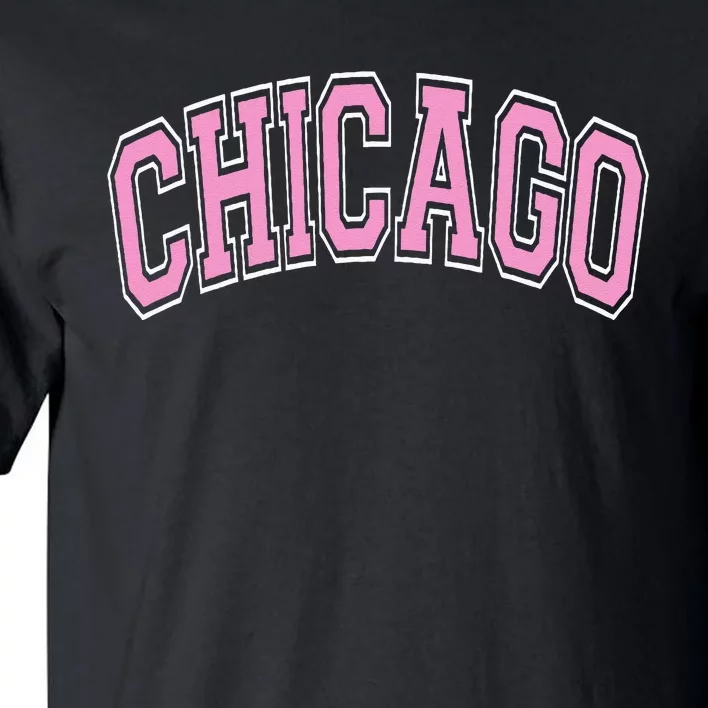 Chicago Illinois IL Varsity Style Pink Text Tall T-Shirt