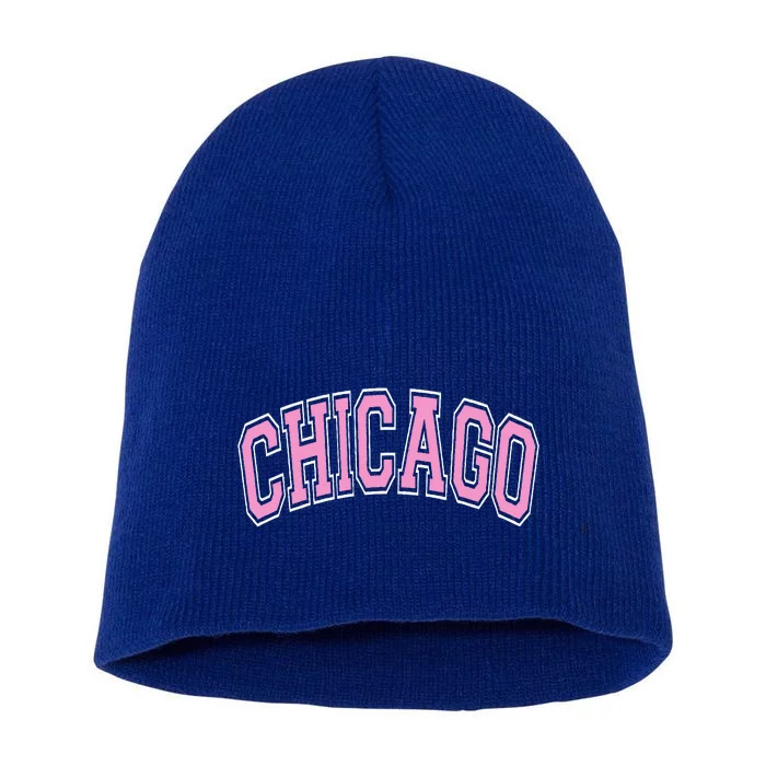 Chicago Illinois IL Varsity Style Pink Text Short Acrylic Beanie