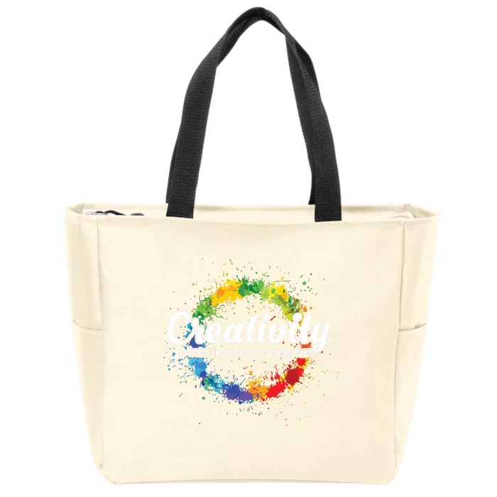 Creativity Is Intelligence Having Fun Colorful Art Zip Tote Bag