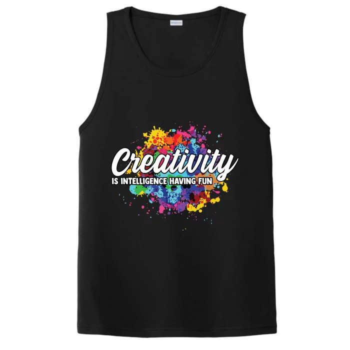 Creativity Is Intelligence Having Fun Creative Artist Performance Tank