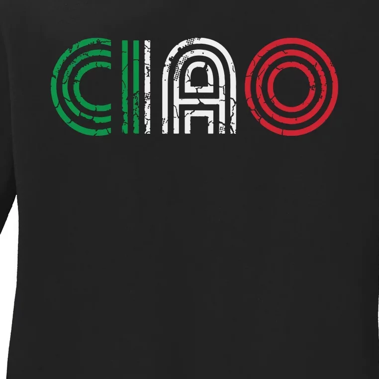 Ciao Italian Italia Italy Italiano Retro Hello Family Ladies Long Sleeve Shirt